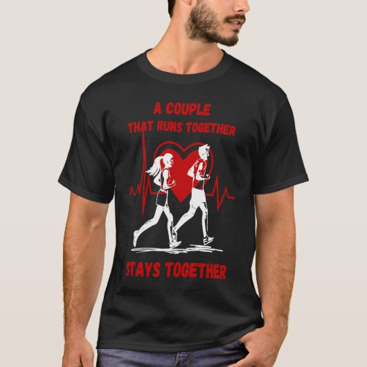 T-shirt A Couple that Runs Together Stays Together Maratho (Devant)
