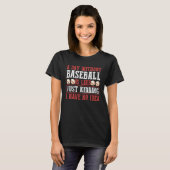T-shirt A Day Without Baseball Sport (Devant entier)