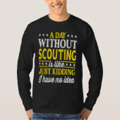 T-shirt A Day Without Scouting Scouting Scout 1 (Devant)