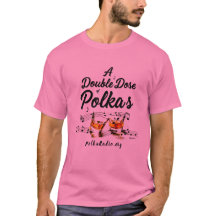 T-Shirt A Double Dose of Polkas