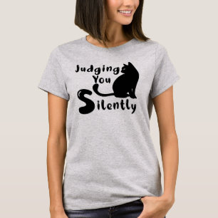 T-shirt A En Juger Silencieusement, Sarcastique Drôle