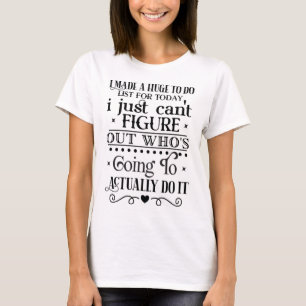 T-shirt À faire Liste T Chemise