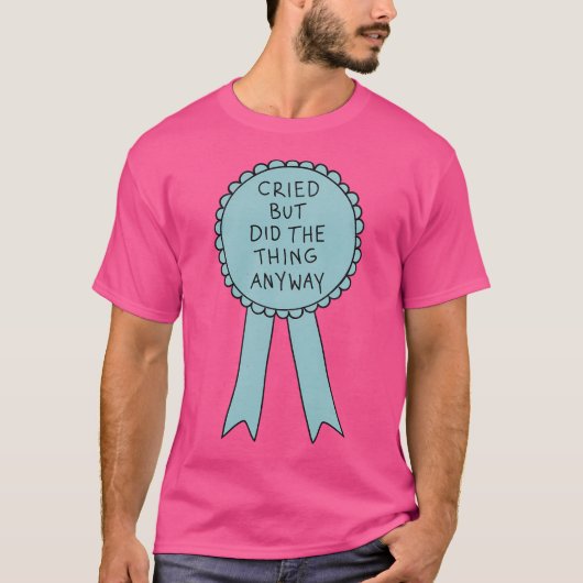 T-shirt A Fait La Chose Quand Même (Devant)