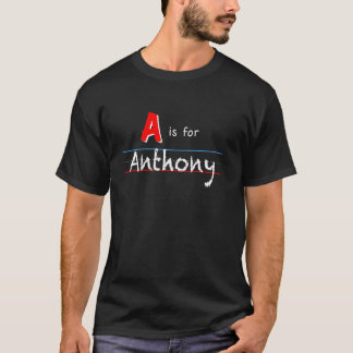 T-shirt A Is For Anthony, garçons personnalisable nom ki