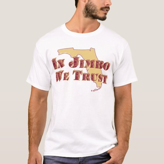 T-SHIRT À JIMBO, NOUS AVONS CONFIANCE (Devant)