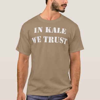 T-shirt À Kale We Trust Vegan Végétarien Amoureux des anim