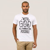 T-shirt à la croix noire avec « Avec Dieu, tout es (Devant entier)