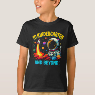 T-shirt À la maternelle et au-delà Astronaut Rocket drôle
