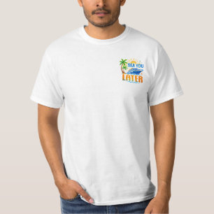 T-shirt À la Mer Plus Tard Croisière Vacances Design Drôle