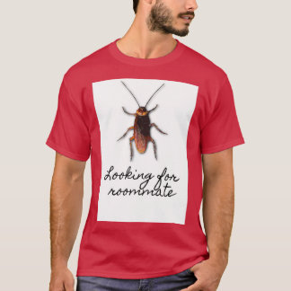 T-shirt A la recherche de colocataire Cockroach Design pou