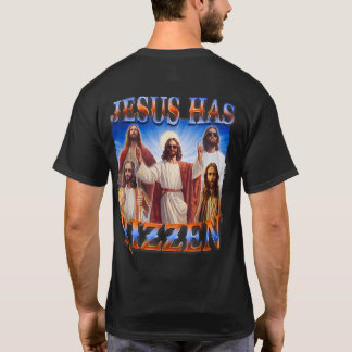 T-shirt (à l'arrière) Jésus a Rizzen Il est Rizzen Jésus R