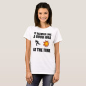 T-shirt A L'Époque, C'Était Une Bonne Idée (Devant entier)
