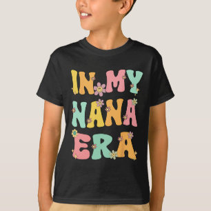T-shirt A L'Époque De Ma Nana Retro Super Nana Grand Mères