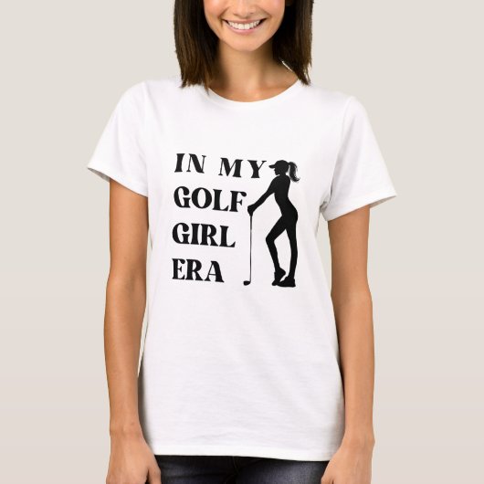 T-shirt à l'ère de ma fille golfeuse (Devant)