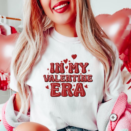 T-shirt À l'ère de ma Saint Valentin