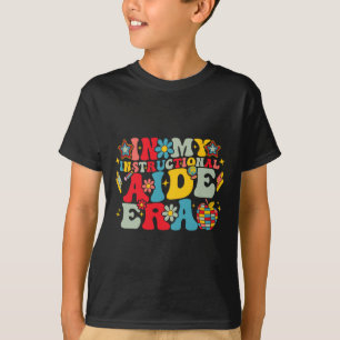 T-shirt À l'ère de mon aide pédagogique Groovy Ck rentrée