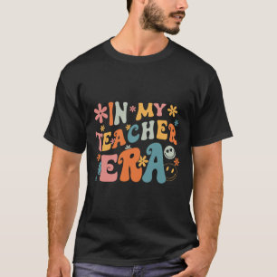 T-shirt À L'Ère De Mon Enseignant Premier Jour D'École Ret