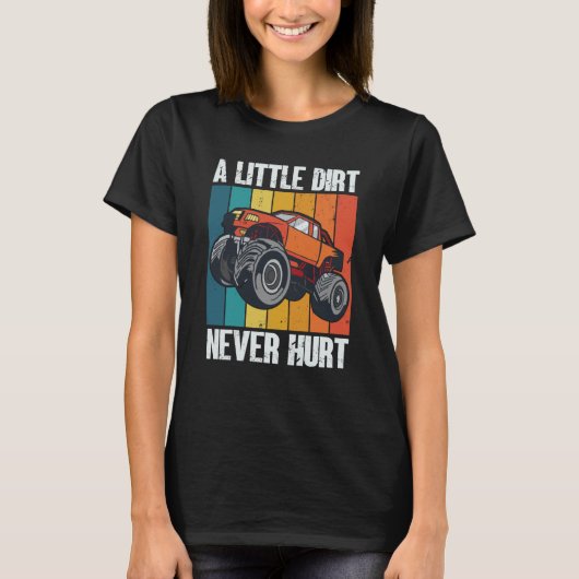 T-shirt A Little Dirt Never Hurt 4x4 Offroad Cool Four Whe (Devant)