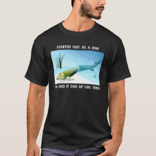 T-shirt À l'origine un poisson Comment en est-il arrivé là