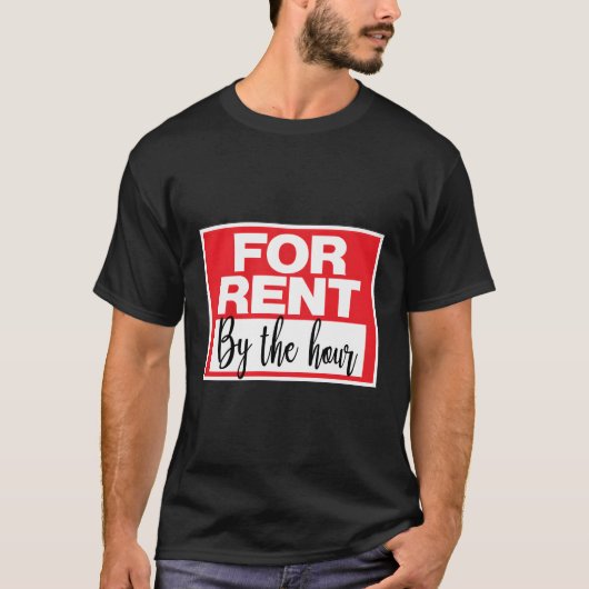 T-shirt À Louer À L'Heure (Devant)