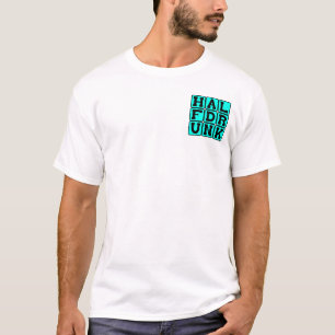 T-shirt À moitié ivre, perspective optimiste
