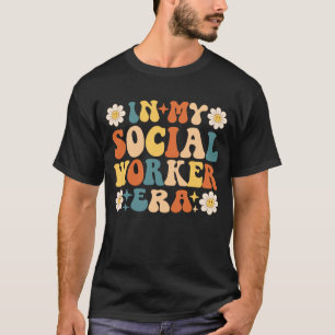 T-shirt À mon ère des travailleurs sociaux