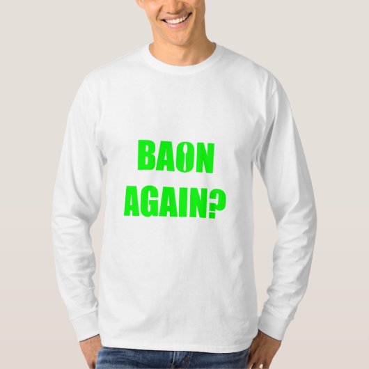 T-shirt À nouveau Baon ? Feuille longue Unisex de texte ve (Devant)