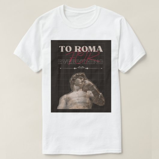 T-shirt à roma pour tout (Design devant)