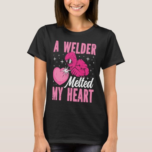 T-shirt A Welder Melted My Heart Welding Mask  1 (Devant)