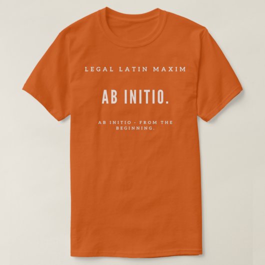 T-shirt Ab initio Depuis le début (Design devant)