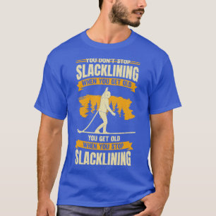 T-shirt Abattage Vieux Homme Slackline Slackliner Cadeau