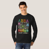 T-shirt Abba Est Mon Nom Bingo Est Mon Jeu Drôle Bingo Gra (Devant entier)