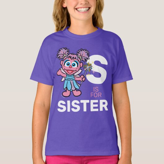 T-shirt Abby Cadabby | S est pour soeur (Devant)