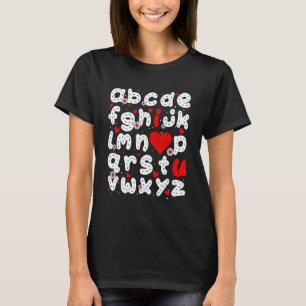 T-shirt ABC I Love You Alphabet Funny Valentine's Day Ente