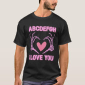 T-shirt ABCDEFGH I Love You Funny Valentine (Devant)