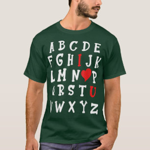 T-shirt ABC's I Love U Cute I-Love-You Alphabet Professeur