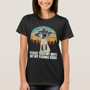 T-shirt Abduction UFO Rétro S'Il Vous Plaît Prendre Ma Fem