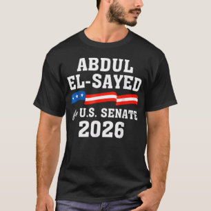 T-shirt Abdul El-Sayed Pour Sénateur Américain Du Michigan