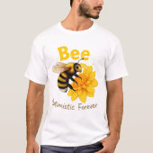 T-Shirt Abeille Optimiste Forever Esthétique (Devant)