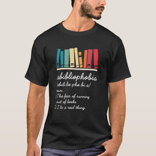 T-shirt Abibliophobia Définition Lecture Nerd Geek de livr (Devant)