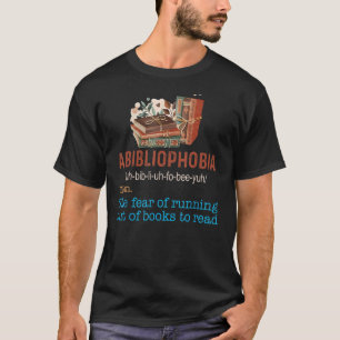 T-shirt Abibliophobia Librarian For Men Women Boo