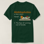 T-shirt Abibliophobie Définition Lecture Nerd Amateurs de  (Design devant)