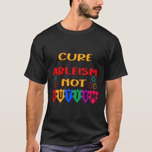 T-shirt Ableisme Cure Pas Autisme (Devant)
