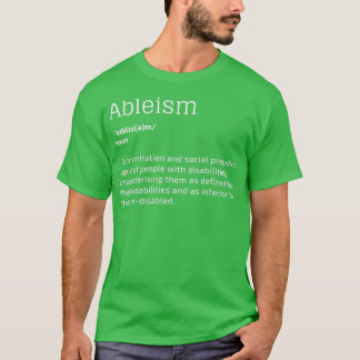 T-shirt Ableisme discrimination personnes handicapées
