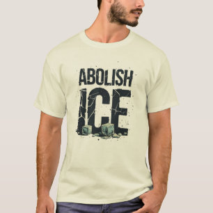 T-shirt Abolir la ICE - Militant des droits de l'homme aux