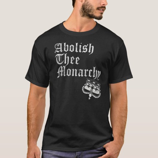 T-shirt Abolir La Monarchie (Devant)