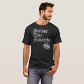 T-shirt Abolir La Monarchie (Devant entier)