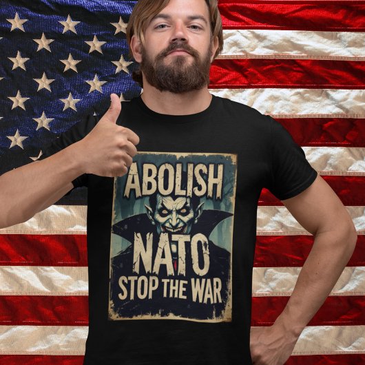 T-shirt Abolish NATO Halloween Vampire Anti War Peace