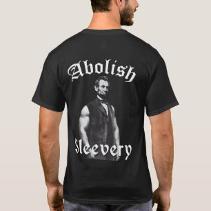 T-shirt Abolish Sleall - Abraham Lincoln