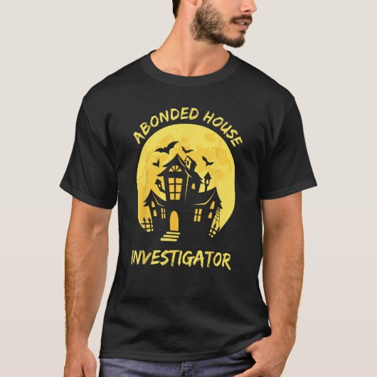 T-shirt Abonded House Investigator Ghost Hunting EVP Hallo (Devant)